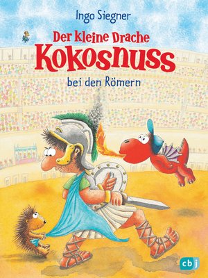 cover image of Der kleine Drache Kokosnuss bei den Römern